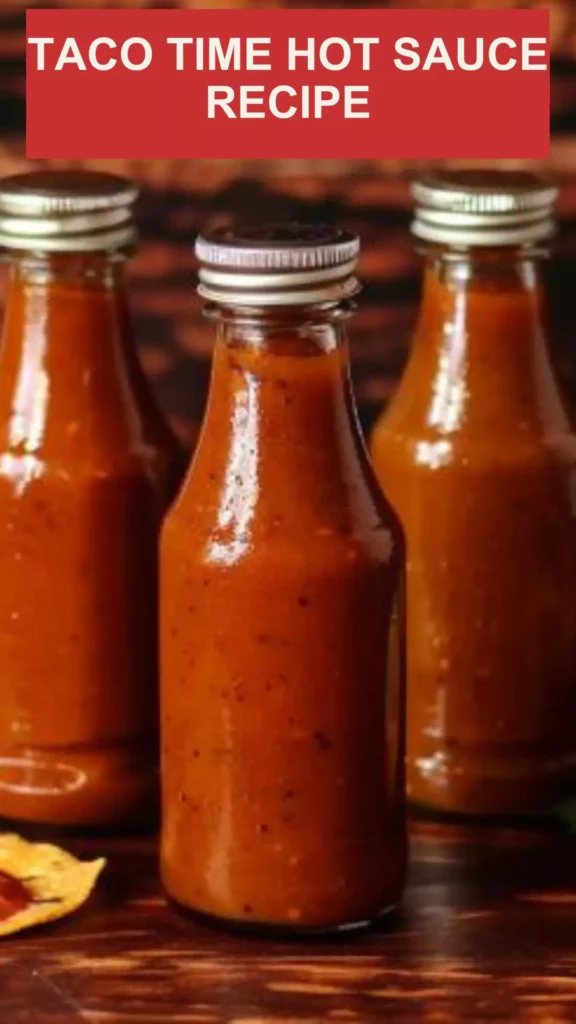 Best Taco Time Hot Sauce Recipe
