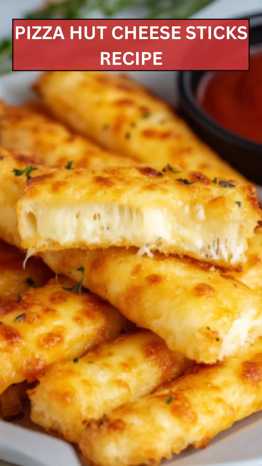 Best Pizza Hut Cheese Sticks Recipe