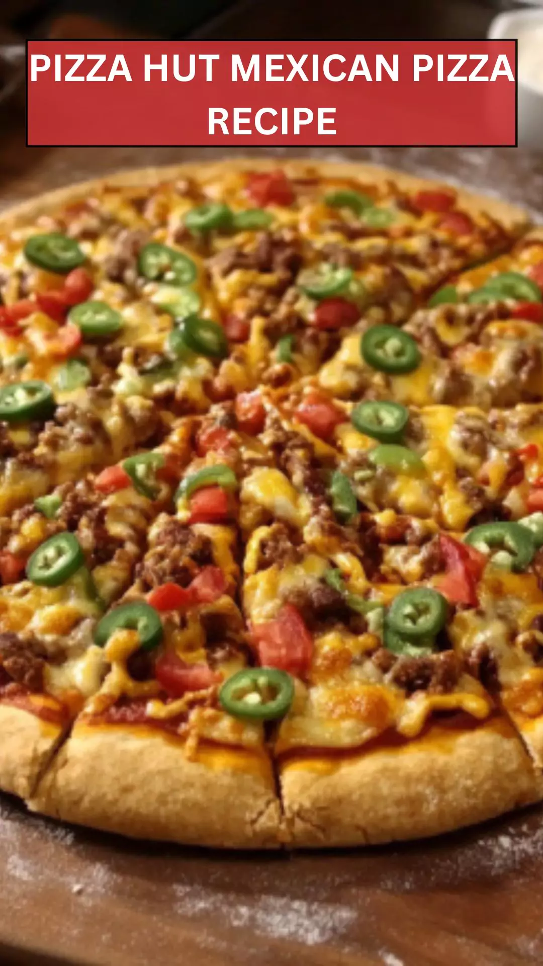 Best Pizza Hut Mexican Pizza Recipe