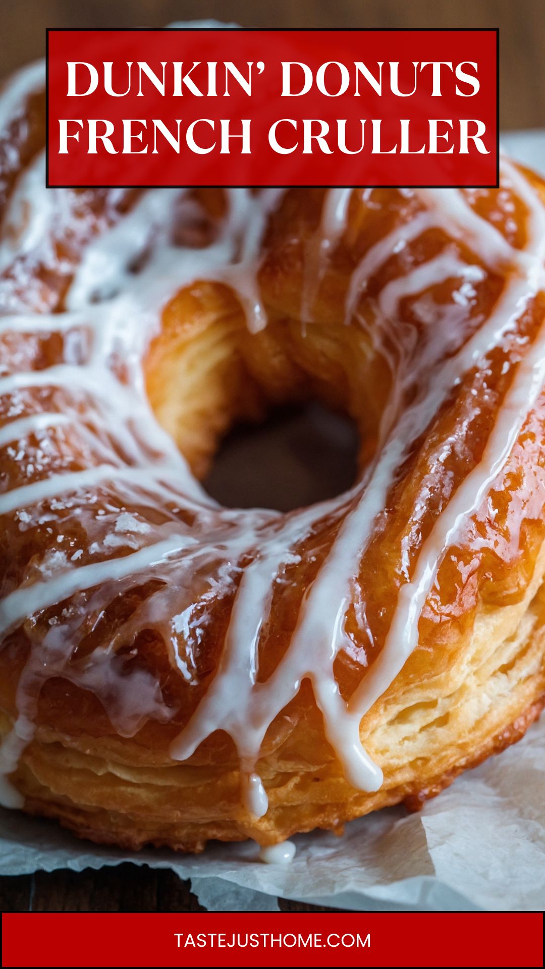 Dunkin’ Donuts French Crulle recipe